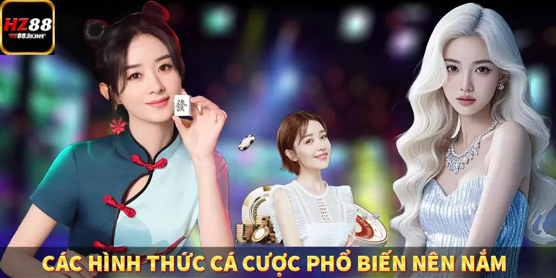 Bóng Đá - Chinh Phục Các Kèo Cược Đỉnh Nhất Từ HZ88 10 Các hình thức cá cược phổ biến nên nắm