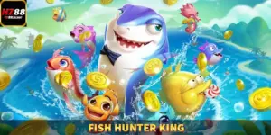 Kinh nghiệm tham gia Fish Hunter King