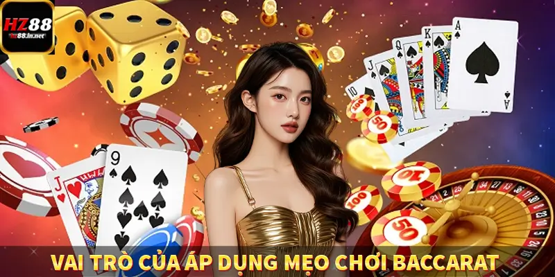 Mẹo Chơi Đá Gà - Thắng Lớn Cùng Chiến Thuật Hữu Ích Tại HZ88 10 Vai trò của áp dụng mẹo chơi Baccarat