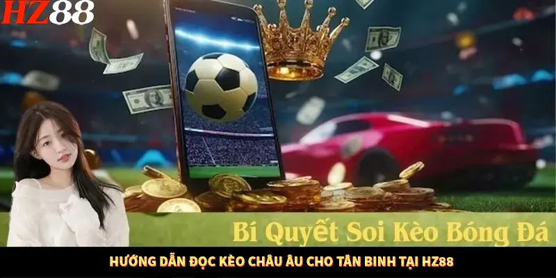 Khám Phá Những Tính Năng Mới Trong Casino Trực Tuyến 2025 12 Hướng dẫn đọc kèo châu Âu cho tân binh tại HZ88