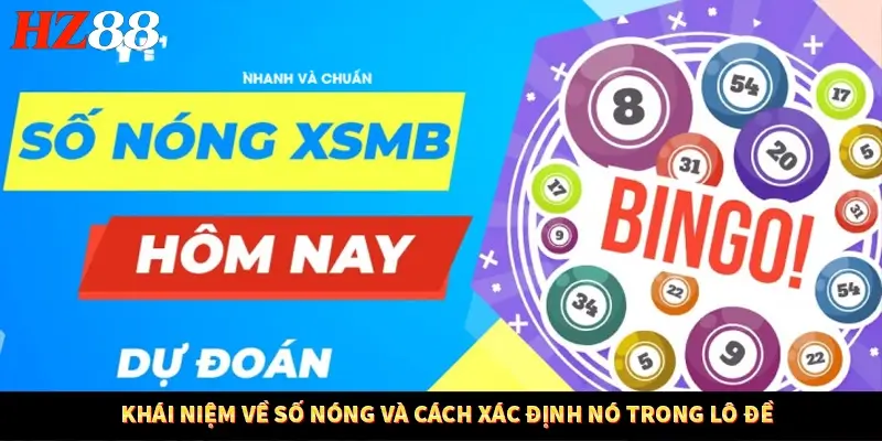 Khám Phá Những Tính Năng Mới Trong Casino Trực Tuyến 2025 11 Khái niệm về số nóng và cách xác định nó trong lô đề